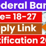 Federal Bank Associate Officer Recruitment 2025: Notification Released and Apply Online